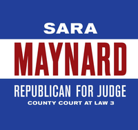 Sara Maynard for County Court at Law 3 Judge