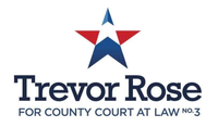 Trevor Rose for County Court at Law 3 Judge