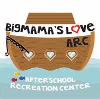 BigMama's Love ARC After School Recreational Center