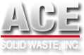 Ace Solid Waste Inc.