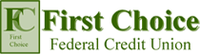 First Choice Federal Credit Union