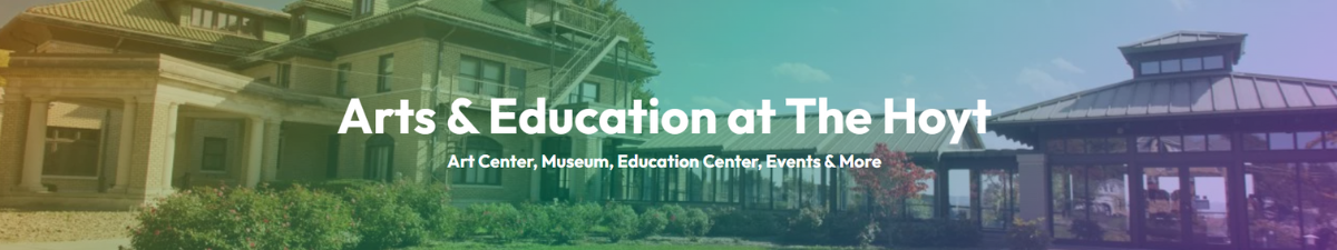 Arts & Education at the Hoyt