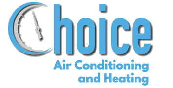 Choice Air Conditioning & Heating