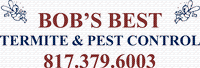Bob's Best Termite & Pest Control Inc