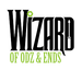 Wizard of Odz and Ends