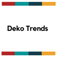 Deko Trends
