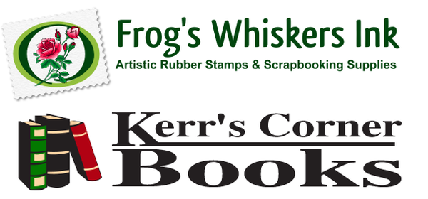 Frogs Whiskers Ink & Kerr's Corner Books Frogs Whiskers Ink & Kerr's Corner Books