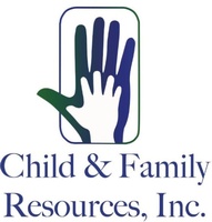 Child & Family Resources, Inc.