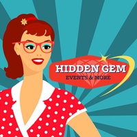 Hidden Gem Events & More