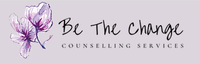 Be The Change Counselling