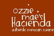 Ozzie & Mae's Hacienda