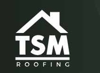 TSM Roofing LLC