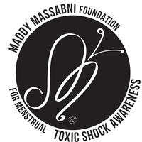 Don't Shock Me - Maddy Massabni Foundation for Menstrual Toxic Shock Awareness
