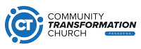 Community Transformation Church Pasadena