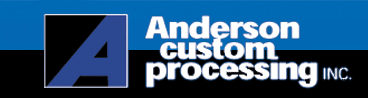 Anderson Custom Processing