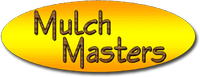 Mulch Masters