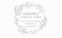 Aurora Vines and Vibes LLC