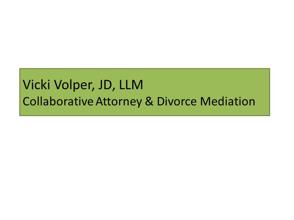 Vicki Volper, JD, LLM Vicki Volper, JD, LLM