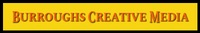 BURROUGHS CREATIVE MEDIA