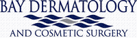 Bay Dermatology & Cosmetic Surgery