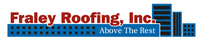 Fraley Roofing, Inc.