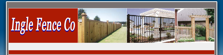 Ingle Fence Company Incorporated