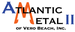 Atlantic Metal II of Vero Beach, Inc.