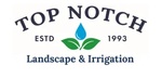 Top Notch Landscaping & Irrigation 