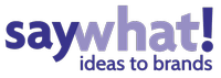 Say What! Communications Corp
