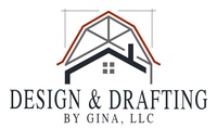 Design and Drafting By Gina LLC