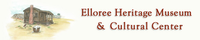 Elloree Heritage Museum & Cultural Center Inc