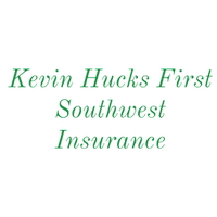 Kevin Hucks First Southwest Insurance Agent