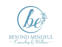 Beyond Mindful Counseling and Wellness