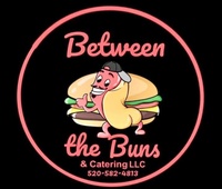 Between the Buns and Catering LLC.