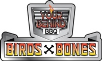 Your Behind BBQ Birds And Bones 