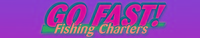 Go Fast! Fishing Charters Go Fast! Fishing Charters