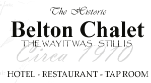 Belton Chalet, The Belton Chalet, The