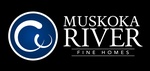 Muskoka River Fine Homes