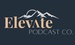 Elevate Podcast Co.