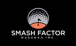 Smash Factor Muskoka Inc.