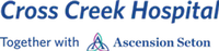 Cross Creek Hospital Together with Ascension Seton
