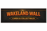 Wakeland Wall Cards & Collectibles 