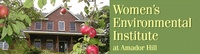 Women's Environmental Institute at Amador Hill