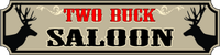 Two Buck Saloon - Mint Hill