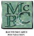 Bacot/ McCarty Foundation