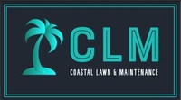 Coastal Lawn and Maintenance, LLC