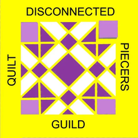 Disconnected Piecers Quilt Guild