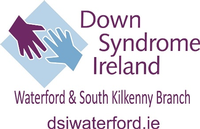 Down Syndrome Ireland Waterford and South Kilkenny Branch