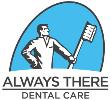 Always There Dental Care