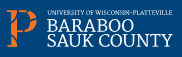 University of Wisconsin - Platteville Baraboo Sauk County